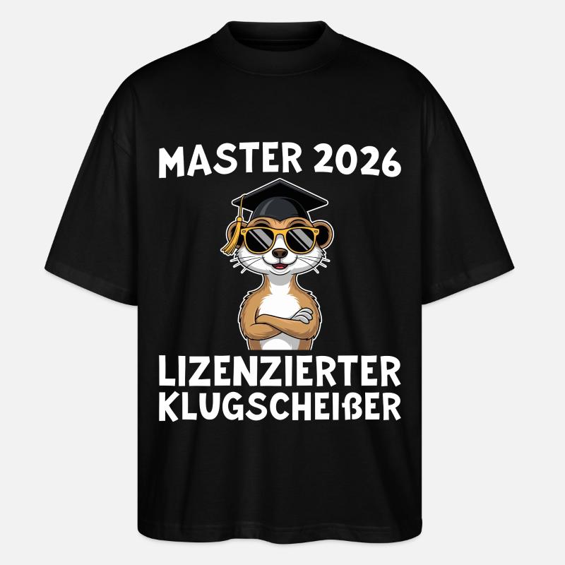 Abschlussprüfung 2026 Mastertitel Geschenkidee - Stanley/Stella Oversized Unisex Bio T-Shirt Blaster 2.0 - Schwarz