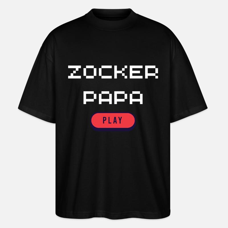 Zocker Papa - Stanley/Stella Oversized Unisex Bio T-Shirt Blaster 2.0 - Schwarz