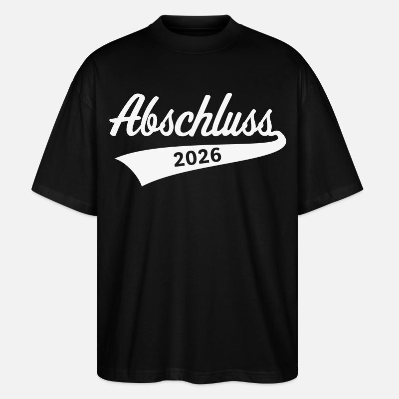 Abschluss 2026 (Schulabschluss / White) - Stanley/Stella Oversized Unisex Bio T-Shirt Blaster 2.0 - Schwarz