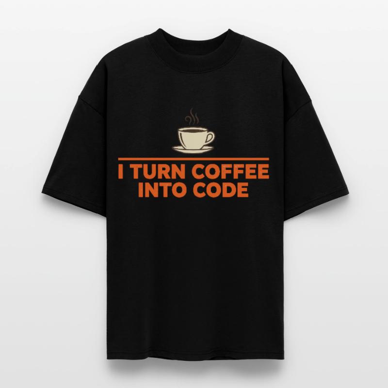 I Turn Coffee Into Code – Programmer Retro Stanley/Stella Oversized Unisex Organic T-shirt Blaster 2.0