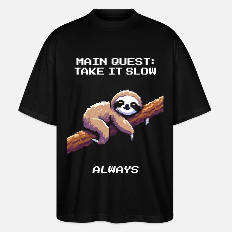 Hauptquest: Langsam angehen  lassen | Faultier - Stanley/Stella Oversized Unisex Bio T-Shirt Blaster 2.0 - Schwarz