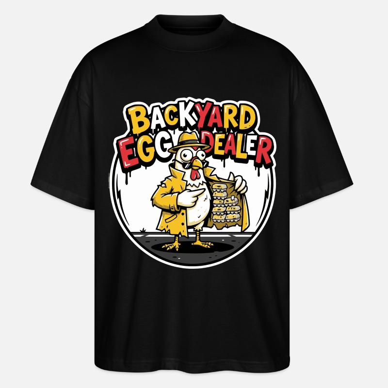 Backyard Egg Dealer Humor Design - Stanley/Stella Oversized Unisex Bio T-Shirt Blaster 2.0 - Schwarz