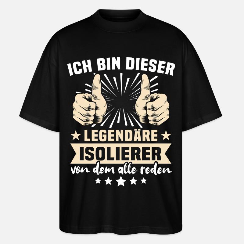 Isolierer Sprüche - Stanley/Stella Oversized Unisex Bio T-Shirt Blaster 2.0 - Schwarz