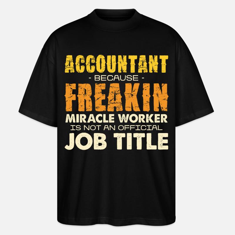 Buchhalterheld: Wunderwerk-Jobtitel - Stanley/Stella Oversized Unisex Bio T-Shirt Blaster 2.0 - Schwarz