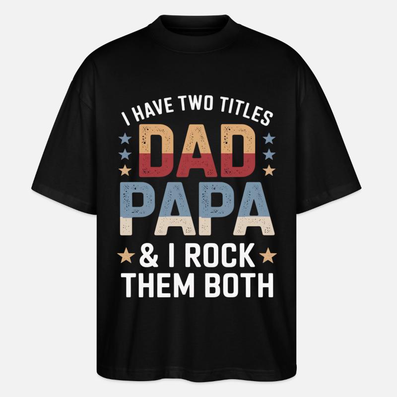Isä-sanaleikki: Isä Dada – I Rock Both - Stanley/Stella Blaster 2.0 Unisex Oversized Luomu T-paita - musta