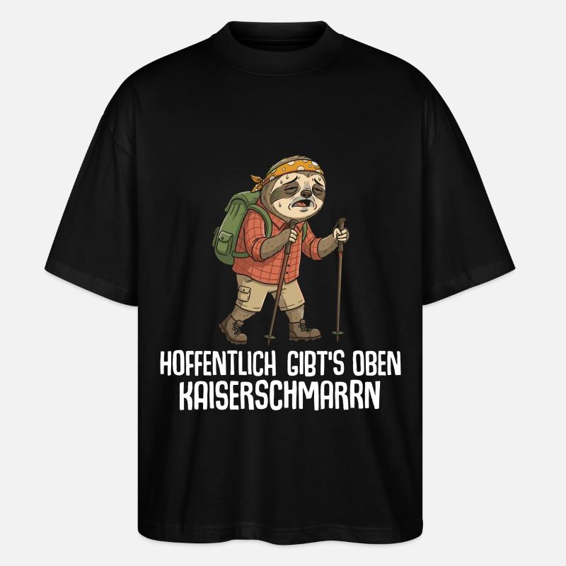 Wandern Hoffentlich gibts oben Kaiserschmarrn - Stanley/Stella Oversized Unisex Bio T-Shirt Blaster 2.0 - Schwarz