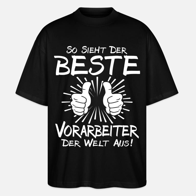 Bester Vorarbeiter - Stanley/Stella Oversized Unisex Bio T-Shirt Blaster 2.0 - Schwarz