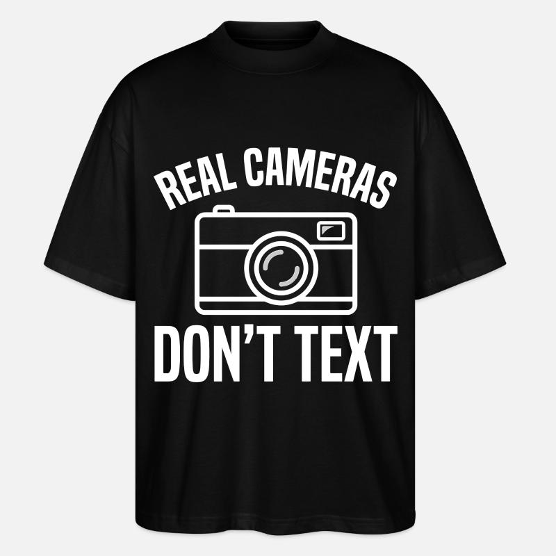Real Cameras Don't Text Design - Stanley/Stella Oversized Unisex Organic T-shirt Blaster 2.0 - black