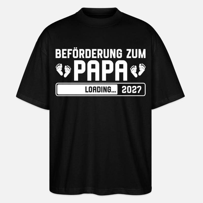 Beförderung zum Papa 2027 loading - Stanley/Stella Oversized Unisex Bio T-Shirt Blaster 2.0 - Schwarz