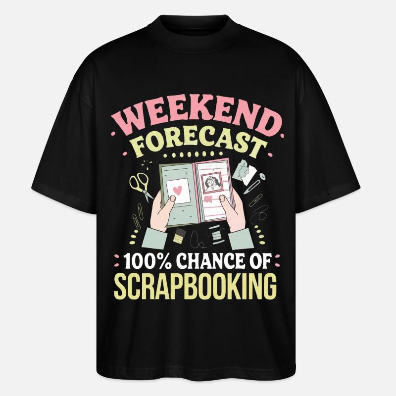Wochenende Scrapbooking Vorhersage - Stanley/Stella Oversized Unisex Bio T-Shirt Blaster 2.0 - Schwarz