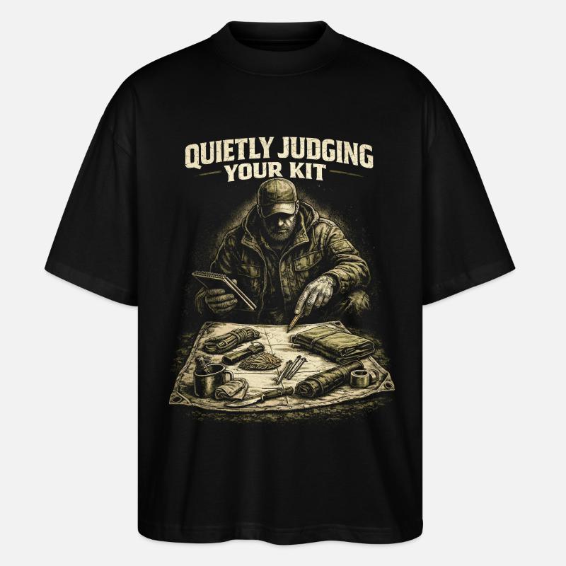 Prepper Überlebenskünstler Judging Your Kit - Stanley/Stella Oversized Unisex Bio T-Shirt Blaster 2.0 - Schwarz
