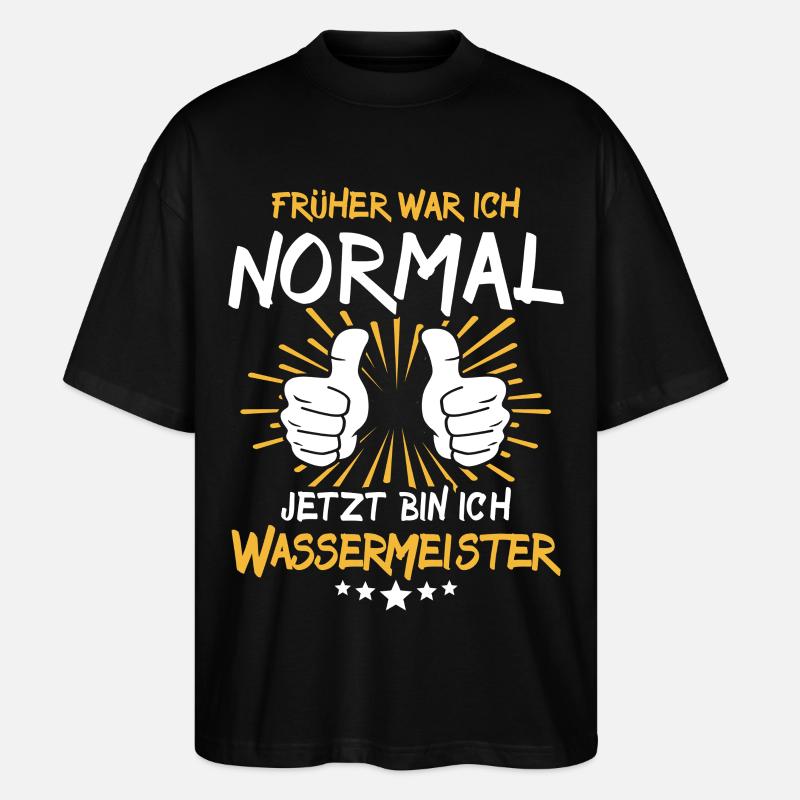Wassermeister Spruch - Stanley/Stella Oversized Unisex Bio T-Shirt Blaster 2.0 - Schwarz