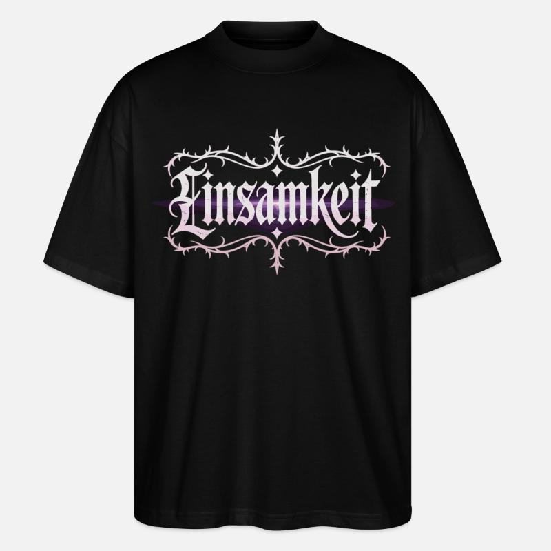 Chemise de la solitude – Lettrage gothique - T-shirt bio Blaster 2.0 coupe oversize Stanley/Stella Unisexe - noir