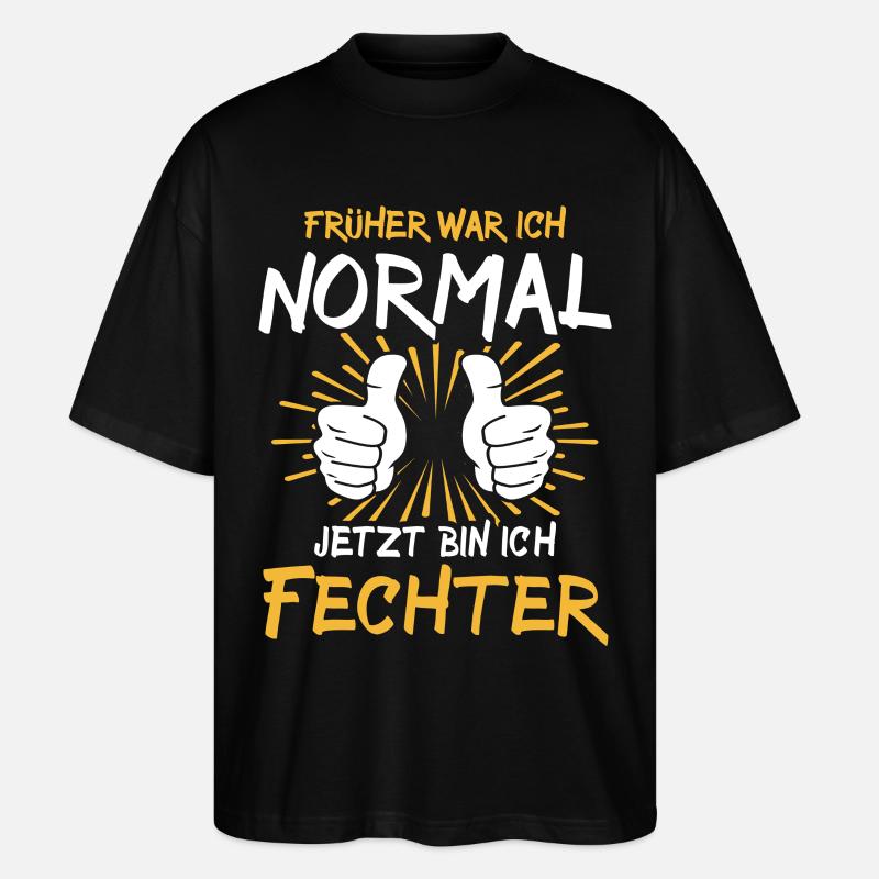 Fechter Spruch - Stanley/Stella Oversized Unisex Bio T-Shirt Blaster 2.0 - Schwarz