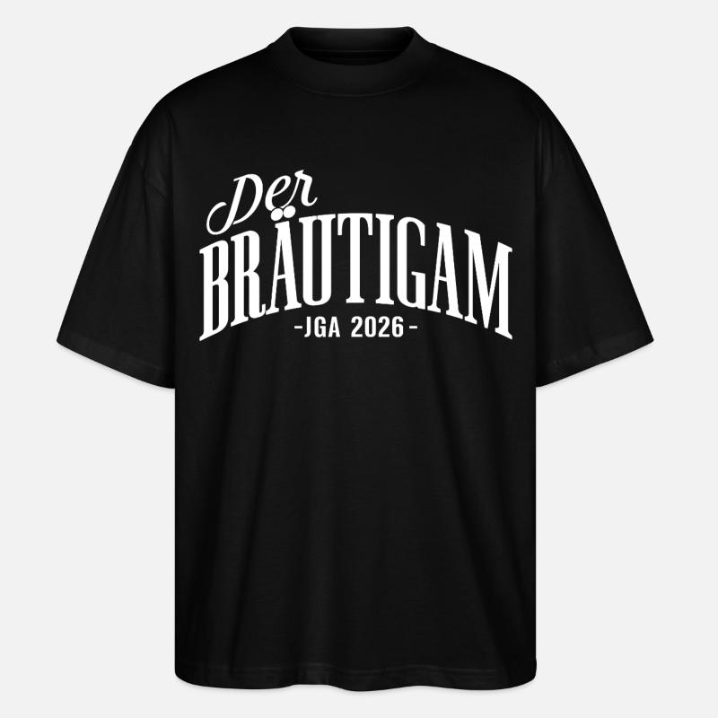 Bräutigam JGA 2026 Junggesellenabschied - Stanley/Stella Oversized Unisex Bio T-Shirt Blaster 2.0 - Schwarz