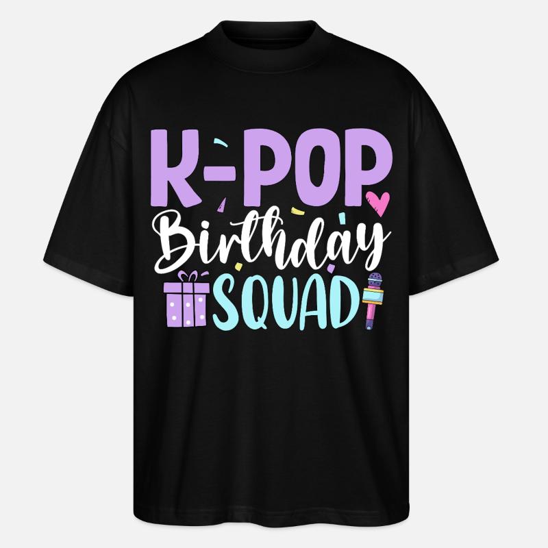 K Pop Birthday Squad - Stanley/Stella Oversized Unisex Bio T-Shirt Blaster 2.0 - Schwarz