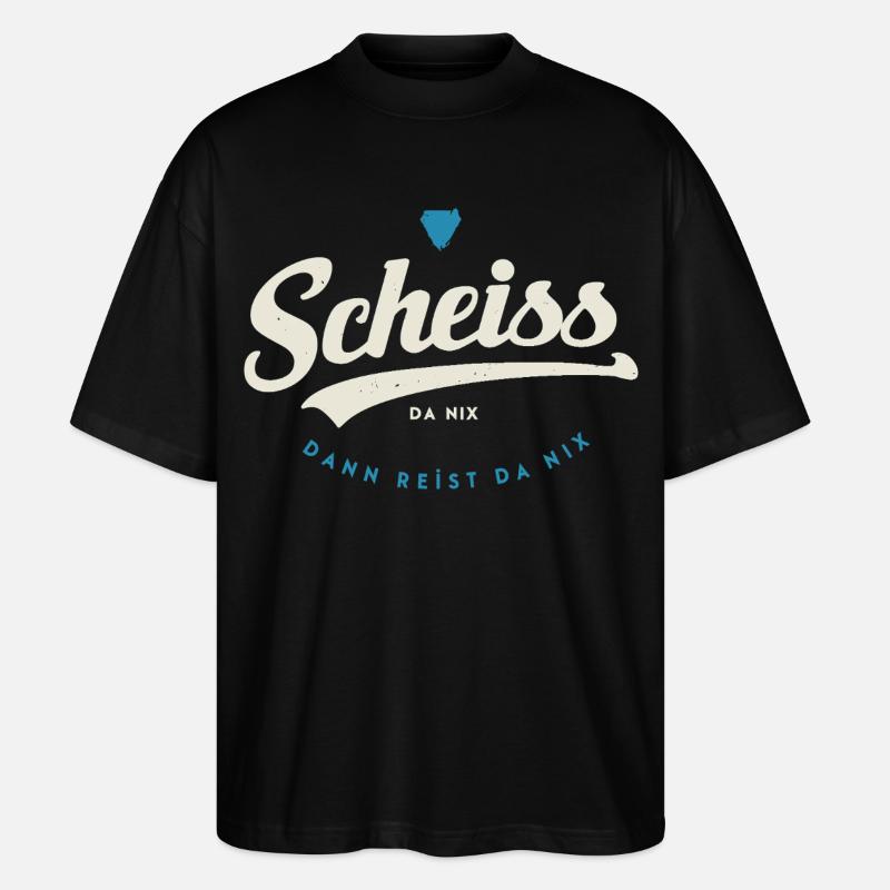 Scheiss da nix - Stanley/Stella Oversized Unisex Bio T-Shirt Blaster 2.0 - Schwarz