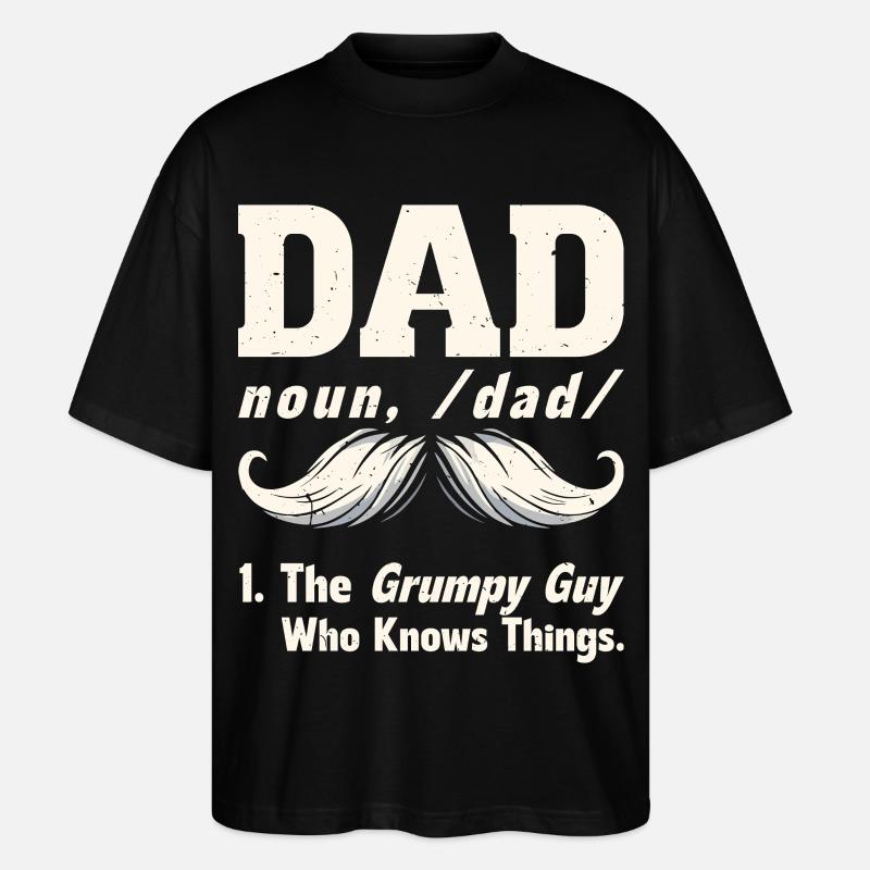 Funny dad humor, grumpy guy doing things - Stanley/Stella Oversized Unisex Organic T-shirt Blaster 2.0 - black