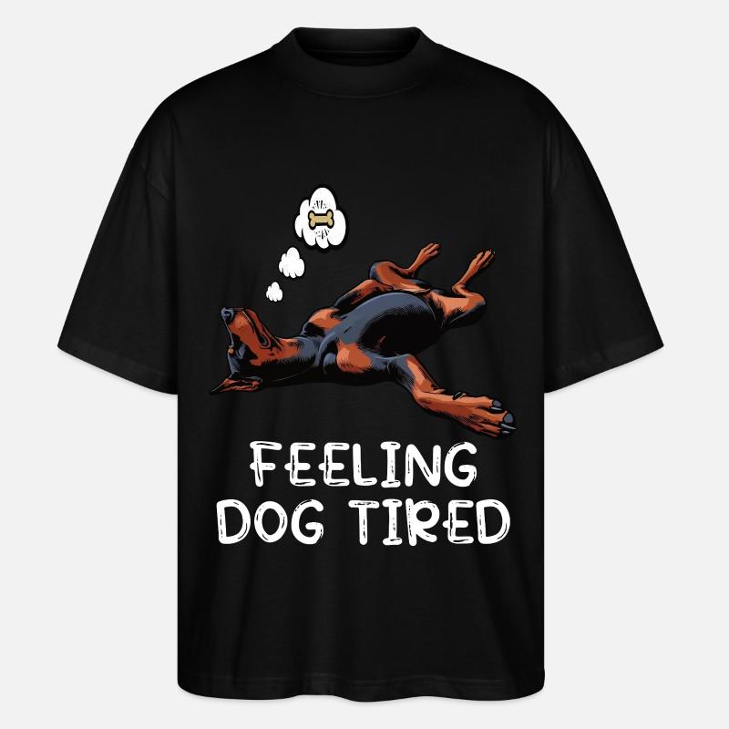 Feeling Dog Tired Dobermann Dobermannbesitzer  - Stanley/Stella Oversized Unisex Bio T-Shirt Blaster 2.0 - Schwarz