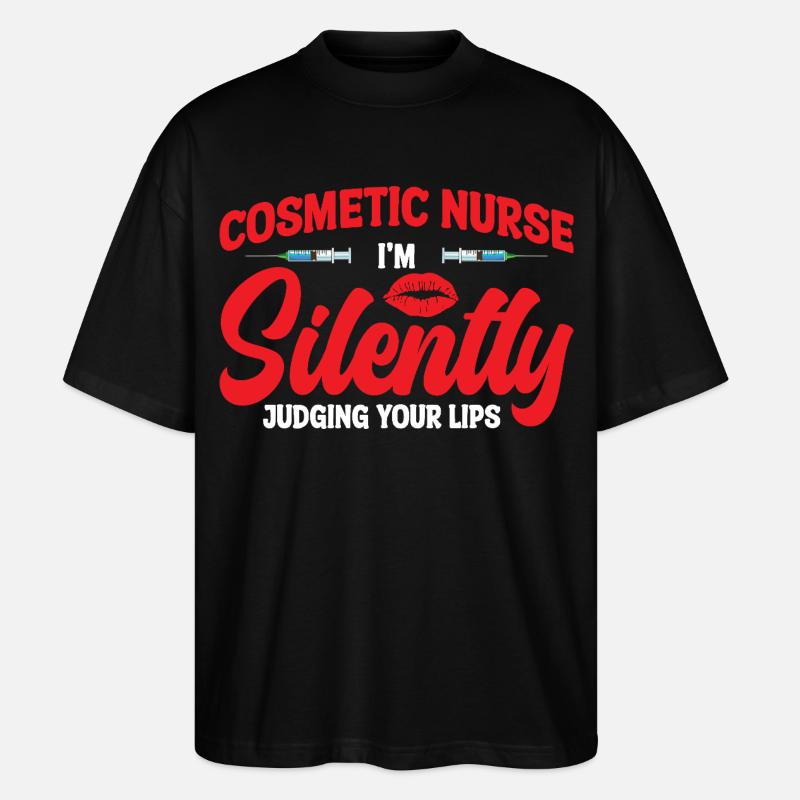 Ästhetische Krankenschwester Lippenchirurgie-Injektor-Botox - Stanley/Stella Oversized Unisex Bio T-Shirt Blaster 2.0 - Schwarz
