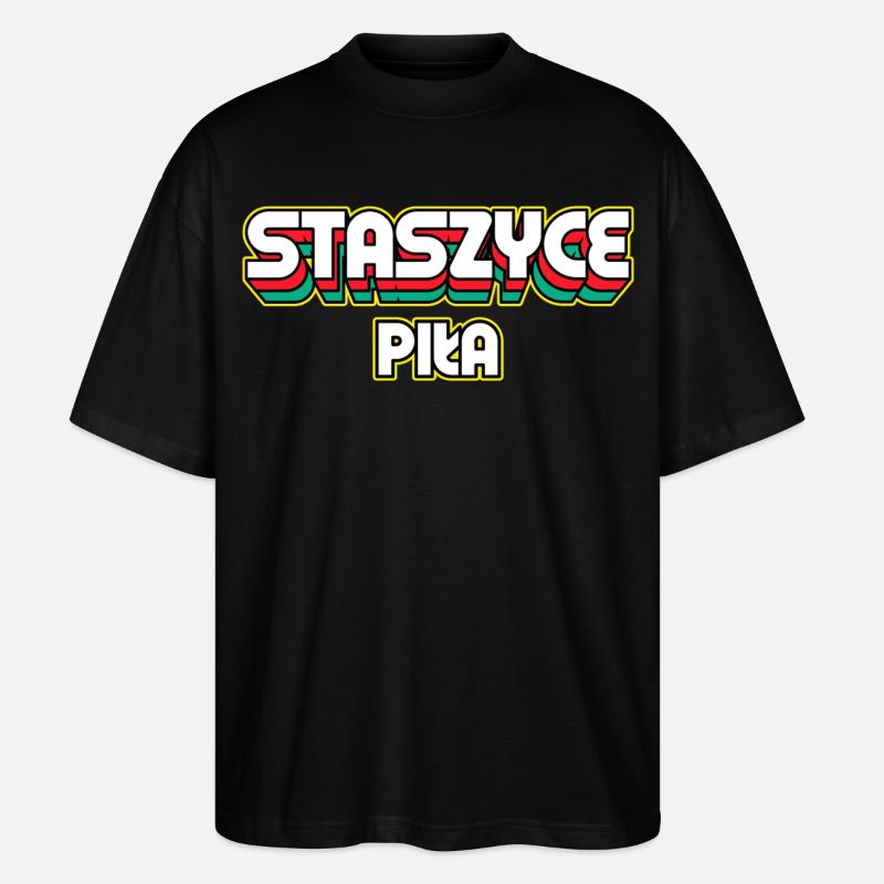 Staszyce Piła. Retro District Name - Stanley/Stella Oversized Unisex Organic T-shirt Blaster 2.0 - black