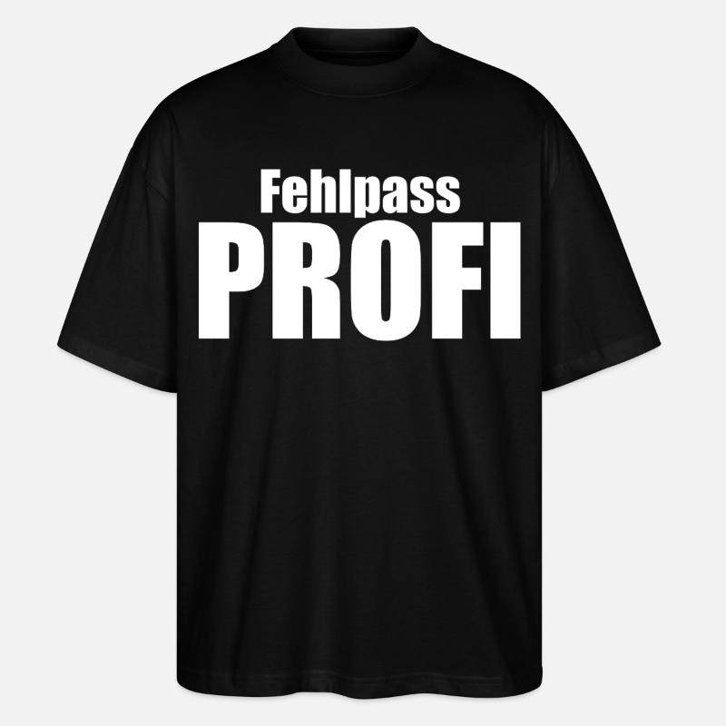 Fehlpass PROFI - Stanley/Stella Oversized Unisex Bio T-Shirt Blaster 2.0 - Schwarz