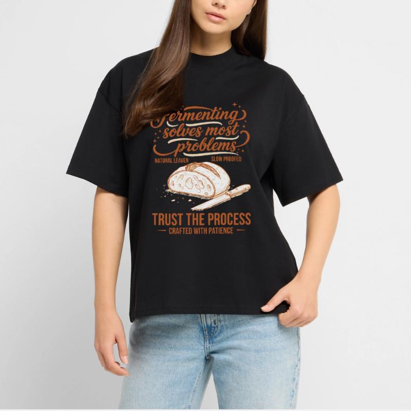 sourdough Fermenting Solves Problems Stanley/Stella Oversized Unisex Organic T-shirt Blaster 2.0