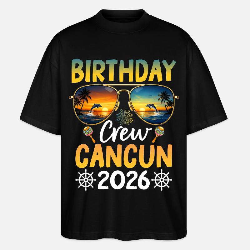 Birthday Crew Cancun 2026 - Stanley/Stella Oversized Unisex Bio T-Shirt Blaster 2.0 - Schwarz