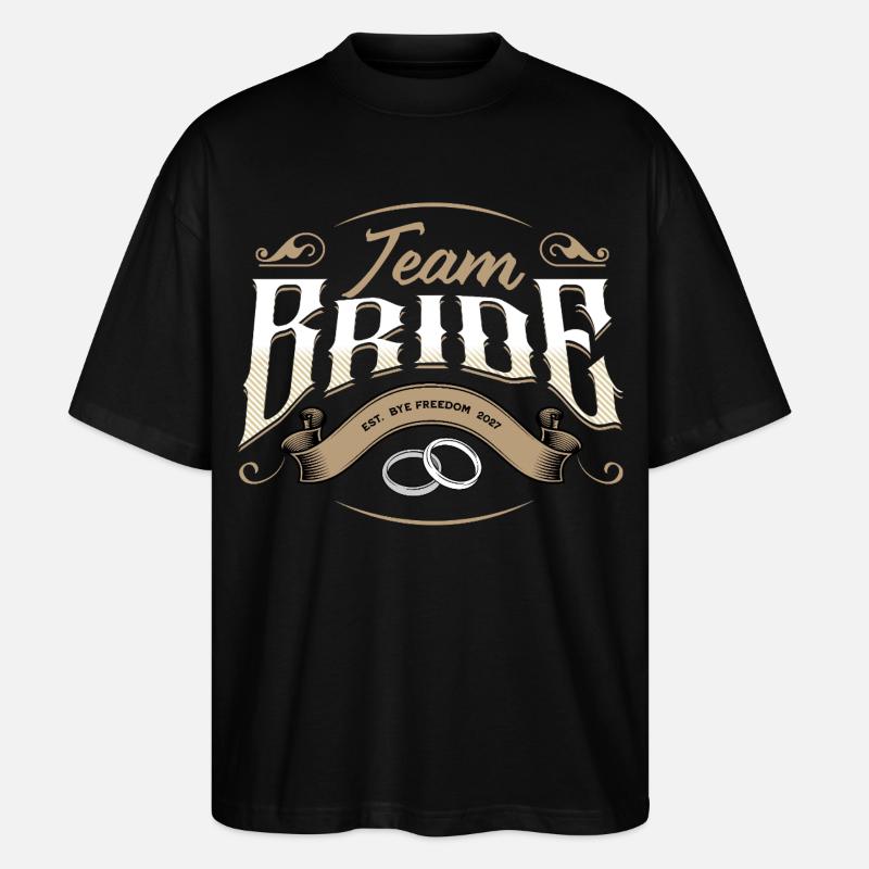 Team Bride 2027 - Stanley/Stella Oversized Unisex Bio T-Shirt Blaster 2.0 - Schwarz