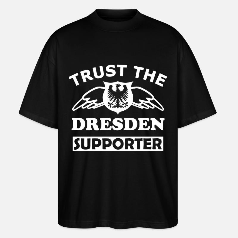 Vertrau Dresdner Unterstützer - Stanley/Stella Oversized Unisex Bio T-Shirt Blaster 2.0 - Schwarz