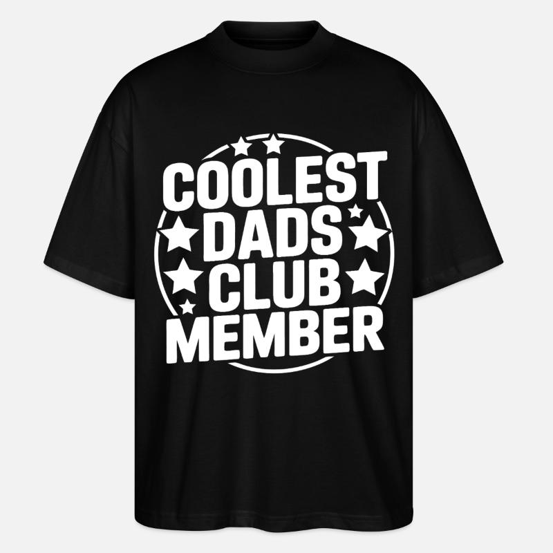 Papa le plus cool - T-shirt bio Blaster 2.0 coupe oversize Stanley/Stella Unisexe - noir