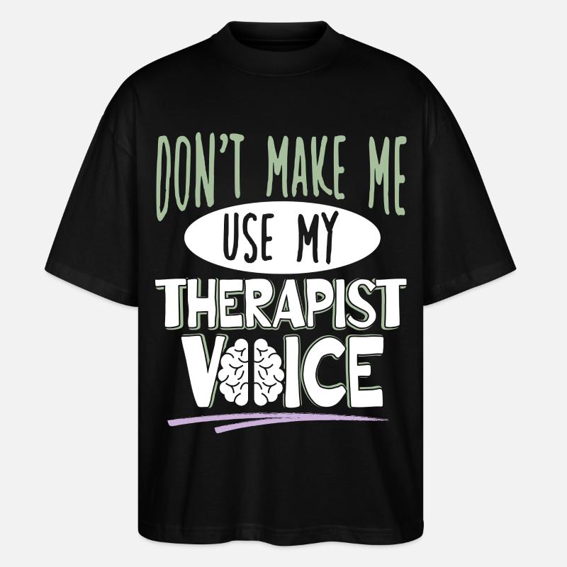 Conception drôle de thérapeute - T-shirt bio Blaster 2.0 coupe oversize Stanley/Stella Unisexe - noir