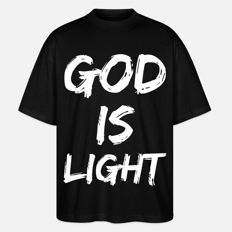 god is light - Stanley/Stella Oversized Unisex Bio T-Shirt Blaster 2.0 - Schwarz