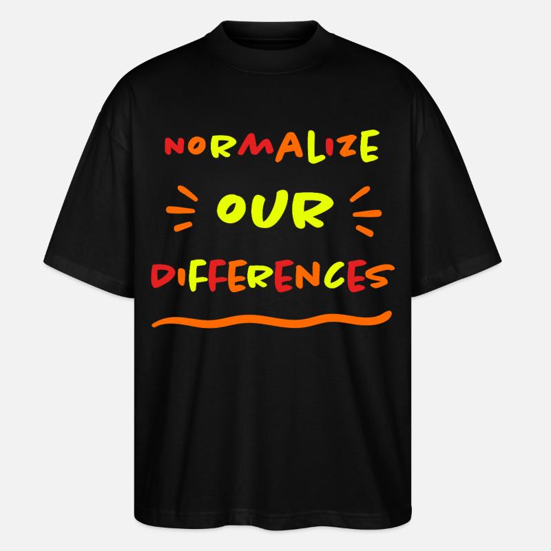 Normalize our Differences - Inclusion - neon - Stanley/Stella Oversized Unisex Organic T-shirt Blaster 2.0 - black
