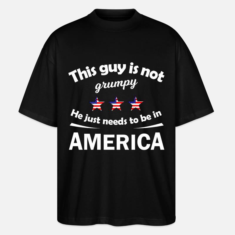 Not Grumpy Guy in America - Stanley/Stella Oversized Unisex Bio T-Shirt Blaster 2.0 - Schwarz