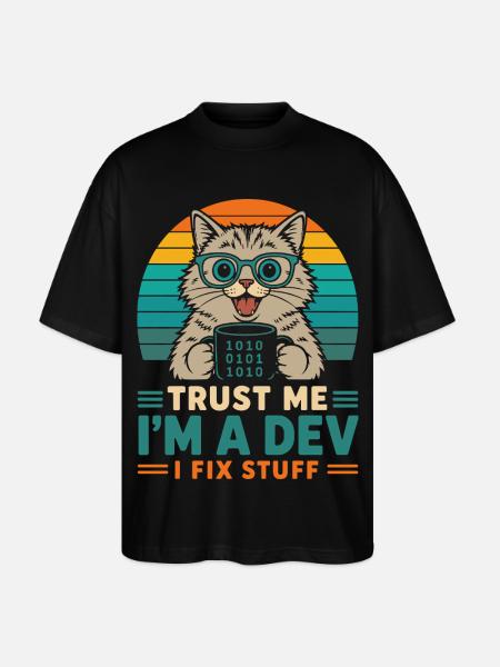 Croyez-moi, je suis développeur – programmeur chat - T-shirt bio Blaster 2.0 coupe oversize Stanley/Stella Unisexe - noir