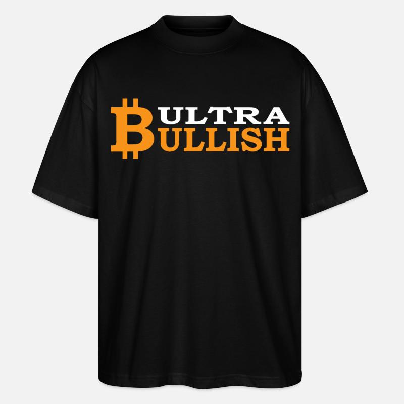 Bitcoin Ultra Bull BTC - Stanley/Stella Oversized Unisex Bio T-Shirt Blaster 2.0 - Schwarz