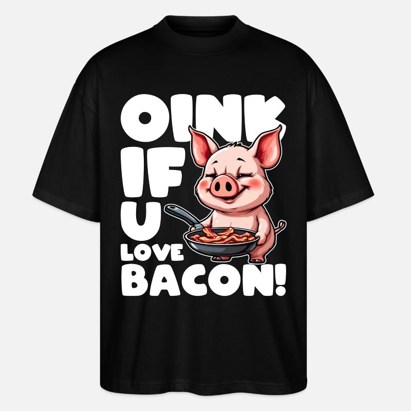 OINK, WENN SIE SPECK LIEBEN - Stanley/Stella Oversized Unisex Bio T-Shirt Blaster 2.0 - Schwarz