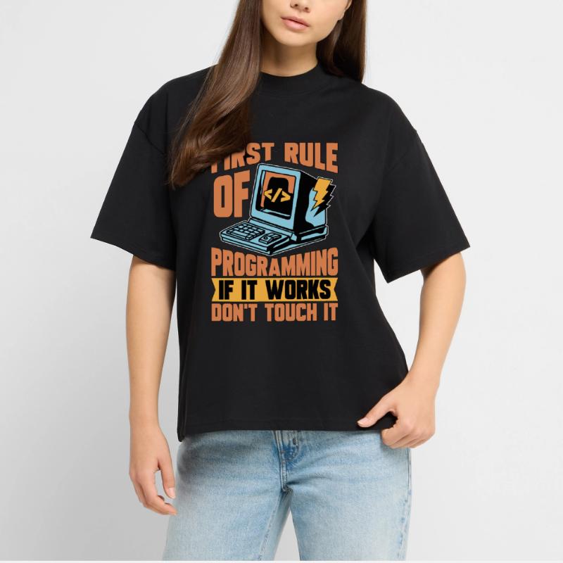 Codeur Première règle de programmation si développeur Web T-shirt bio Blaster 2.0 coupe oversize Stanley/Stella Unisexe