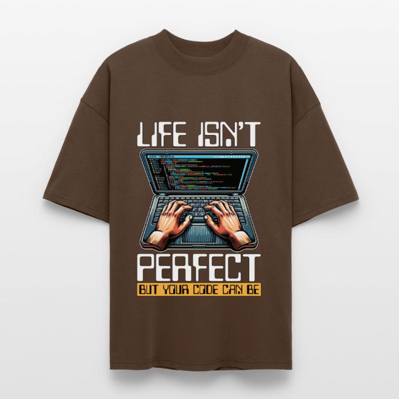 Coder Life Isn't Perfect But Your Code Developer Stanley/Stella Oversized Unisex Bio T-Shirt Blaster 2.0
