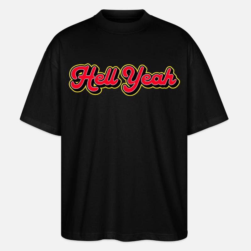 Hell Yeah 3D Retro Script - T-shirt bio Blaster 2.0 coupe oversize Stanley/Stella Unisexe - noir