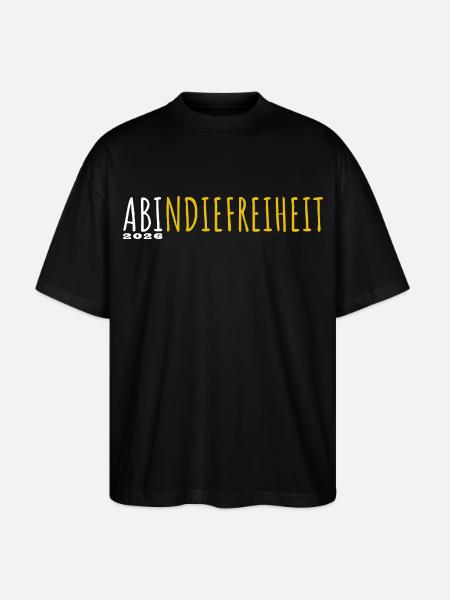 Off to freedom 2026 - Abitur - Matura - Stanley/Stella Oversized Unisex Organic T-shirt Blaster 2.0 - black