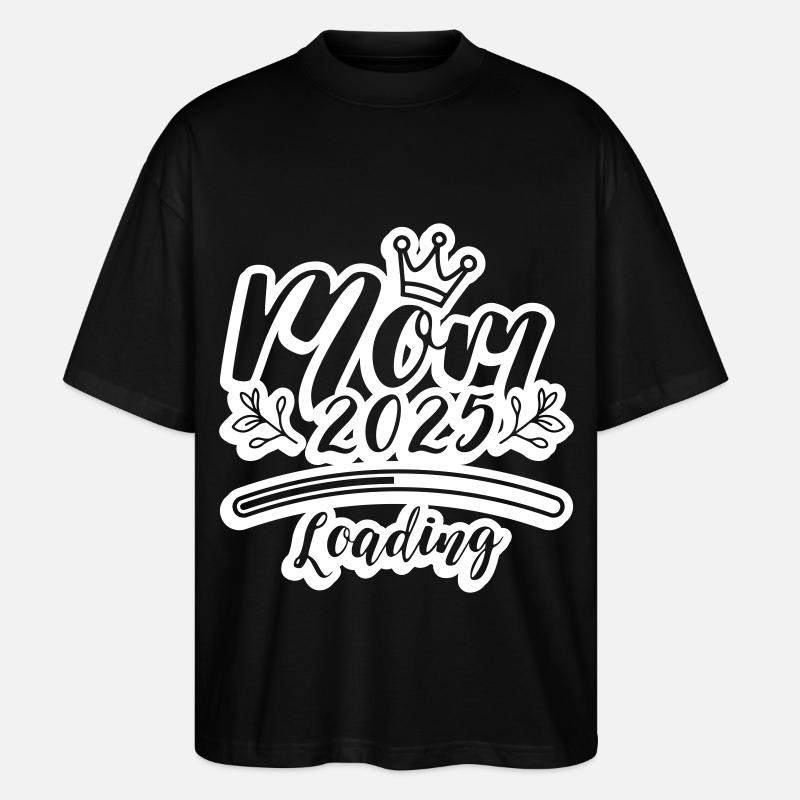 Mama 2025 Loading Mom - Stanley/Stella Oversized Unisex Organic T-shirt Blaster 2.0 - black