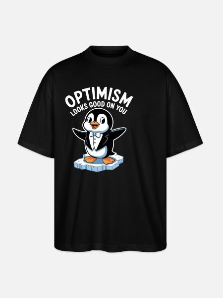 Optimism suits you well Penguin - Stanley/Stella Oversized Unisex Organic T-shirt Blaster 2.0 - black