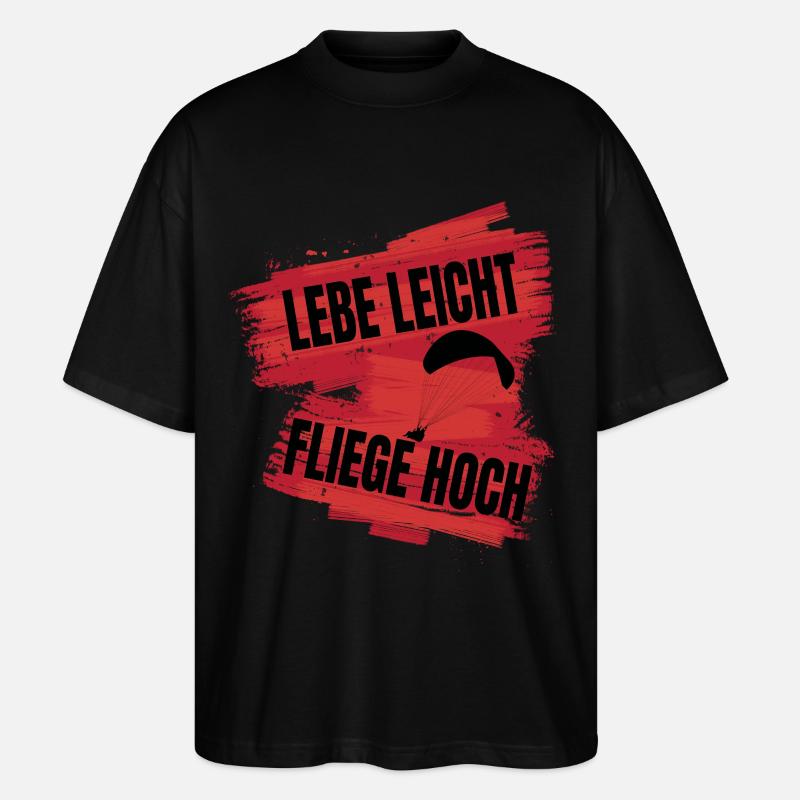 Lebe leicht, fliege hoch - Stanley/Stella Oversized Unisex Bio T-Shirt Blaster 2.0 - Schwarz
