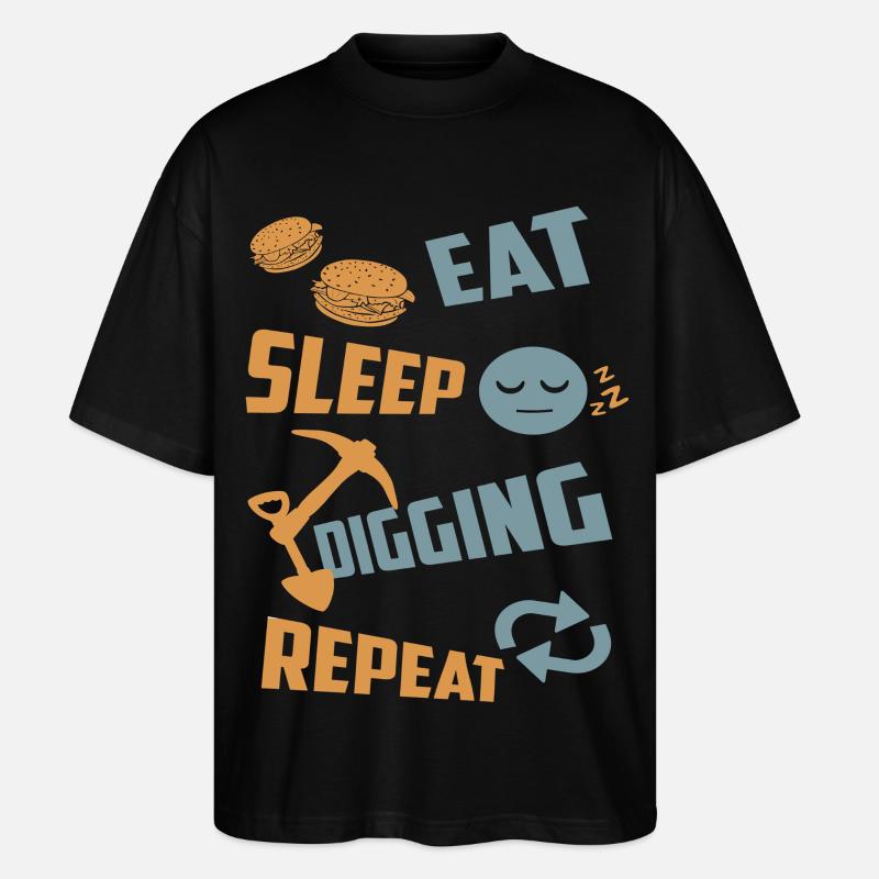Eating, sleeping, digging, repeating - Stanley/Stella Oversized Unisex Organic T-shirt Blaster 2.0 - black