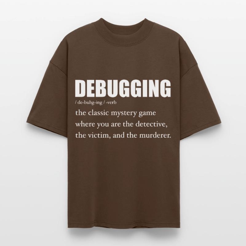 Programmer Debugging Definition Funny IT Developer T-shirt bio Blaster 2.0 coupe oversize Stanley/Stella Unisexe
