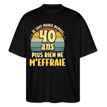 Marié 40 Ans Fête 40 Ans De Mariage - T-shirt bio Blaster 2.0 coupe oversize Stanley/Stella Unisexe - noir - Devant - Alina (178cm) & Michal (187cm)