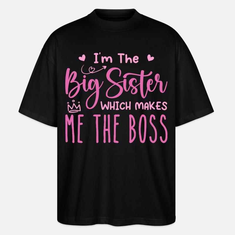 Ich bin die große Schwester - Stanley/Stella Oversized Unisex Bio T-Shirt Blaster 2.0 - Schwarz