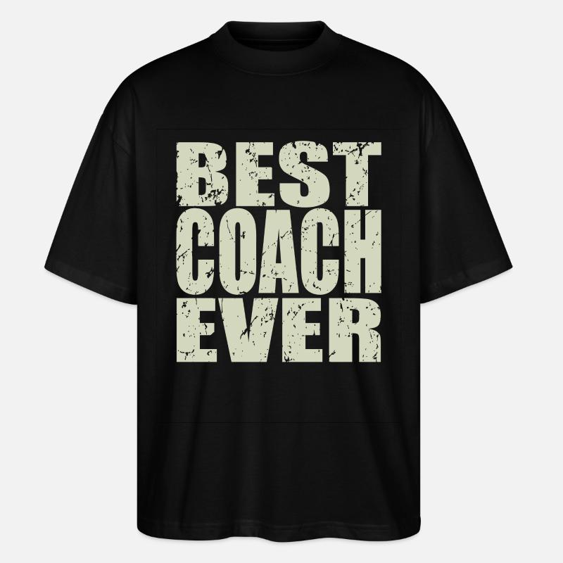 Best Coach ever Coach Geschenk - Stanley/Stella Oversized Unisex Bio T-Shirt Blaster 2.0 - Schwarz